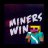MinersWin
